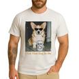 I Got That Dog In Me Corgi Dog Meme For Corgi Mom Dad Men's Casual T-Shirt White