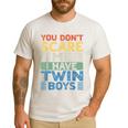 You Don't Scare Me I Have Twin Boys Dad Mom Men's Casual T-Shirt White You Don't Scare Me I Have Twin Boys Dad Mom Men's Casual T-Shirt White