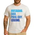 Husband Dad Pool Guy Legend Men Men's Casual T-Shirt White Husband Dad Pool Guy Legend Men Men's Casual T-Shirt White