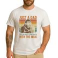 Just A Dad Who Always Came Back With The Milk Daddy Men's Casual T-Shirt White