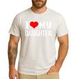 I Love My Daughter Fathers Day For Dad Men's Casual T-Shirt White I Love My Daughter Fathers Day For Dad Men's Casual T-Shirt White