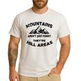 Mountains Aren't They'Re Hill Areas Dad Joke Word Pun Small Men's Casual T-Shirt White