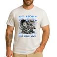 No More Mr Nice Guy Alpha Wolf Meme Dad Papa Men Men's Casual T-Shirt White No More Mr Nice Guy Alpha Wolf Meme Dad Papa Men Men's Casual T-Shirt White