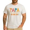 Papa If He Can't Fix It No One Can Father's Day Dad Grandpa Men's Casual T-Shirt White