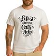 Women's Life Happens Cats Help Cat Lover Cat Moms Cat Dads Men's Casual T-Shirt White Women's Life Happens Cats Help Cat Lover Cat Moms Cat Dads Men's Casual T-Shirt White