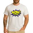Wow T Shirt WOW Dad Mom Men Women Boys Girls Tee Men's Casual T-Shirt White Wow T Shirt WOW Dad Mom Men Women Boys Girls Tee Men's Casual T-Shirt White