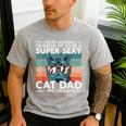 Cat Dad I Never Dreamed I'd Grow Up To Be Super Sexy Cat Dad Men's Casual T-Shirt Sport Grey