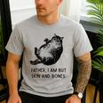 Cat Father I Am But Skin And Bones Cat Dad Meme Humor Men's Casual T-Shirt Sport Grey