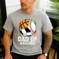 Dad Of Ballers Baseball Soccer Basketball Dad Men's Casual T-Shirt Sport Grey