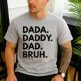 Dada Daddy Dad Bruh Dad Names Men's Casual T-Shirt Sport Grey