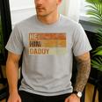 Daddy Lover Valentine Quote He Him Daddy Men's Casual T-Shirt Sport Grey