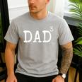 Father Of 3 From Kids Dad Cubed Dad To The Third Power Men's Casual T-Shirt Sport Grey