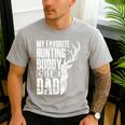 My Favorite Hunting Buddy Calls Me Dad Deer Animal Hunter Men's Casual T-Shirt Sport Grey