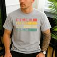 It's Me Hi I'm The Dad It's Me Dad Father's Day Retro Men's Casual T-Shirt Sport Grey