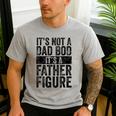 It's Not A Dad BOD It's A Father Figure Vintage Joke Men's Casual T-Shirt Sport Grey