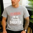 It's Official I'm The Favorite Daughter From Dad Mom Men's Casual T-Shirt Sport Grey
