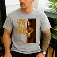 Jesus I Saw That I'm Telling Dad Religious Men's Casual T-Shirt Sport Grey