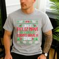 Just Feliz Navi Because I Don't Have A Dad Ugly Christmas Men's Casual T-Shirt Sport Grey
