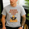 Nacho Average Dad Dad Joke Nacho Chip Men's Casual T-Shirt Sport Grey