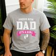 Proud New Dad Its A Girl Baby Gender Announcement Men's Casual T-Shirt Sport Grey