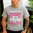 Soon To Be A Daddy Of A Beautiful Baby Girl Baby Shower Men's Casual T-Shirt Sport Grey Soon To Be A Daddy Of A Beautiful Baby Girl Baby Shower Men's Casual T-Shirt Sport Grey