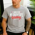 I Survived My Daughter's Wedding Father Of The Bride Dad Men's Casual T-Shirt Sport Grey