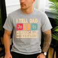 I Tell Dad Jokes Periodically Retro Papa Fathers Day Men Men's Casual T-Shirt Sport Grey