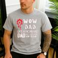 WOW Dad Like a Normal Dad Way More Awesome Tee T-Shirt Men's Casual T-Shirt Sport Grey