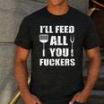 BBQ Dad Joke I'Ll Feed All You Fuckers Barbecue Cookout Chef Men's Casual T-Shirt Dark Grey