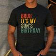 Bruh It's My Son's Birthday Birthday Father Dad Men's Casual T-Shirt Dark Grey Bruh It's My Son's Birthday Birthday Father Dad Men's Casual T-Shirt Dark Grey