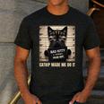 Catnip Made Me Do It Mugshot For Cat Lover Cat Mom Cat Dad Men's Casual T-Shirt Dark Grey