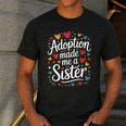 Child Adoption Day Adoptive Dad Adoption Made Me A Sister Men's Casual T-Shirt Dark Grey