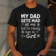 Dad Gets Mad At Me Father Daughter Humor Saying Pink Men's Casual T-Shirt Dark Grey
