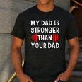 My Dad Is Stronger Than Your Dad T-Shirt Men's Casual T-Shirt Dark Grey My Dad Is Stronger Than Your Dad T-Shirt Men's Casual T-Shirt Dark Grey