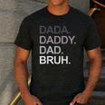 Dada Daddy Dad Bruh Husband Dad Father's Day Men's Casual T-Shirt Dark Grey