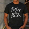 Father Of The Bride Wedding Marriage Bride Dad Men's Casual T-Shirt Dark Grey Father Of The Bride Wedding Marriage Bride Dad Men's Casual T-Shirt Dark Grey