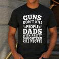 Guns Don't Kill People Dads With Pretty Daughter Do Men's Casual T-Shirt Dark Grey