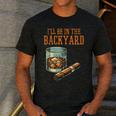 Ill Be In Backyard Saying Dad Men Grandpa Uncle Men's Casual T-Shirt Dark Grey