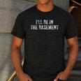 I'Ll Be In The Basement Dad Husband Saying Vintage Men's Casual T-Shirt Dark Grey