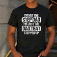 I'm Not The Stepdad I'm Just Dad That Stepped Up Step Dad Men's Casual T-Shirt Dark Grey