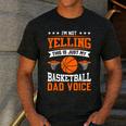 I'm Not Yelling This Is Just My Basketball Dad Voice Men's Casual T-Shirt Dark Grey