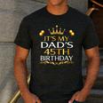 It's My Dad's 45th Birthday Happy Birthday 45 Years Old Men's Casual T-Shirt Dark Grey