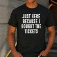 Just Here Because I Bought The Tickets K-Pop Dad Joke Men's Casual T-Shirt Dark Grey