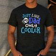 Just Like My Dad Only Cooler Father's Day Boys Girls Men's Casual T-Shirt Dark Grey