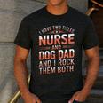 Nurse Dad I Have Two Titles Nurse And Dog Dad And I Rock For Men Men's Casual T-Shirt Dark Grey