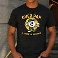 Over Par Under Influence Golf Dad Father Joke Men's Casual T-Shirt Dark Grey