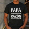 Spanish Dad Is Always Right When Mom's Not Around Dad Men's Casual T-Shirt Dark Grey Spanish Dad Is Always Right When Mom's Not Around Dad Men's Casual T-Shirt Dark Grey