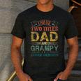 I Have Two Titles Dad And Grampy Tshirt Fathers Day Men's Casual T-Shirt Dark Grey
