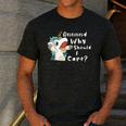 And Why Should I Care Sarcastic Unicorn Dad Mom Men's Casual T-Shirt Dark Grey
