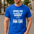 Asshole Dad And Smartass Daughter Best Friend For Life Shirt Men's Casual T-Shirt Royal Blue
